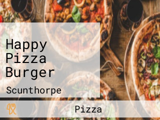 Happy Pizza Burger