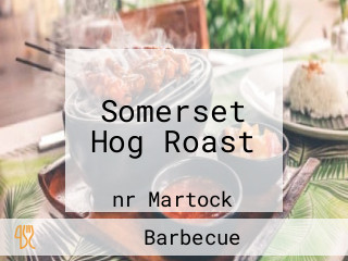 Somerset Hog Roast