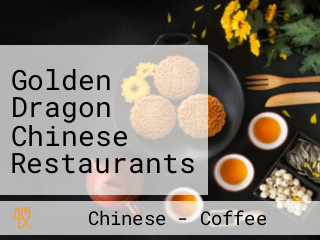 Golden Dragon Chinese Restaurants And Takeaway