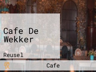 Cafe De Wekker