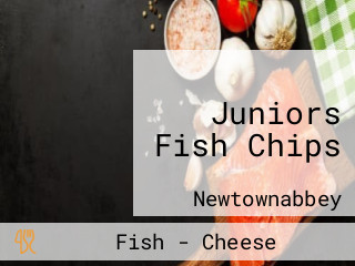 Juniors Fish Chips