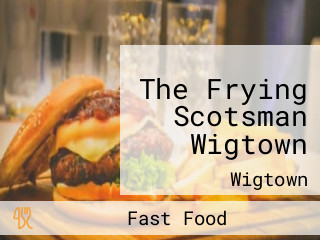 The Frying Scotsman Wigtown