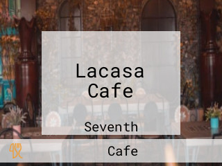 Lacasa Cafe