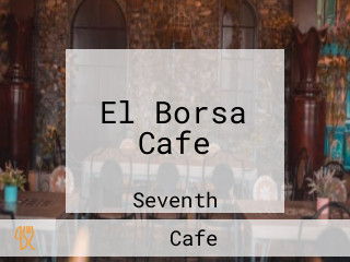 El Borsa Cafe