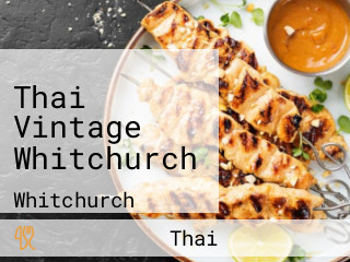 Thai Vintage Whitchurch