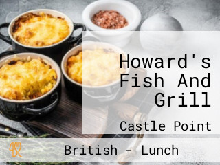 Howard's Fish And Grill