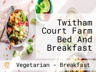Twitham Court Farm Bed And Breakfast
