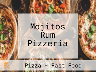 Mojitos Rum Pizzeria