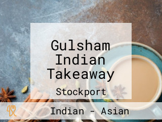Gulsham Indian Takeaway