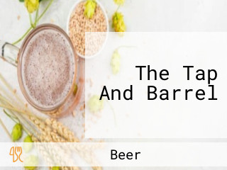 The Tap And Barrel