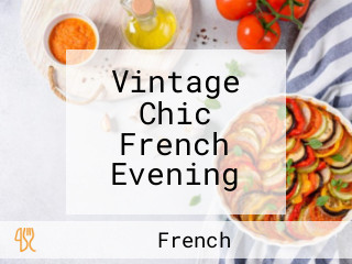Vintage Chic French Evening