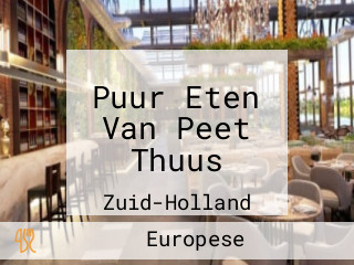 Puur Eten Van Peet Thuus