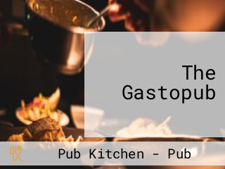 The Gastopub