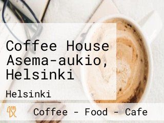 Coffee House Asema-aukio, Helsinki