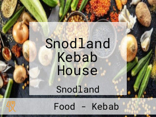Snodland Kebab House