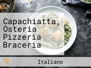 Capachiatta, Osteria Pizzeria Braceria