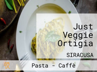 Just Veggie Ortigia