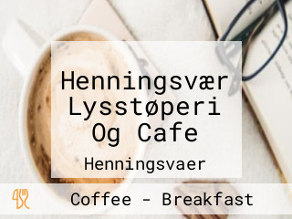 Henningsvær Lysstøperi Og Cafe