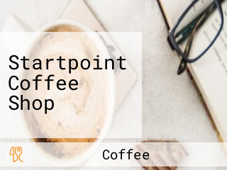 Startpoint Coffee Shop