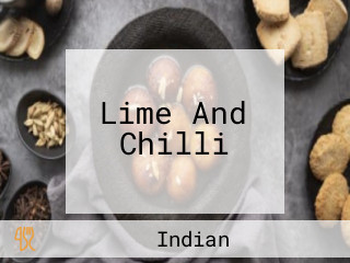 Lime And Chilli
