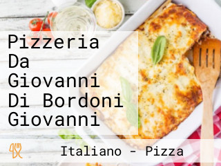 Pizzeria Da Giovanni Di Bordoni Giovanni
