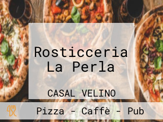 Rosticceria La Perla