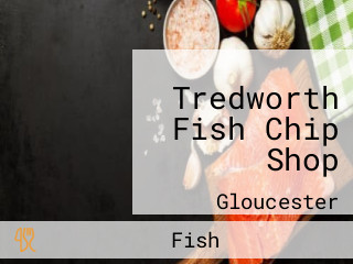 Tredworth Fish Chip Shop