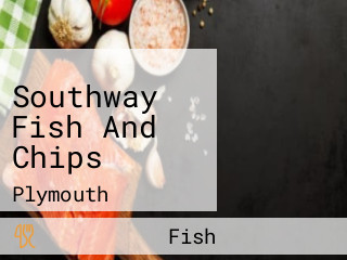 Southway Fish And Chips