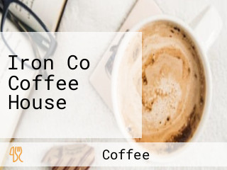 Iron Co Coffee House