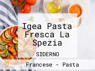 Igea Pasta Fresca La Spezia