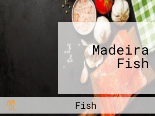 Madeira Fish