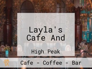 Layla's Cafe And