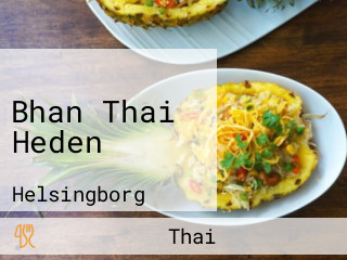 Bhan Thai Heden