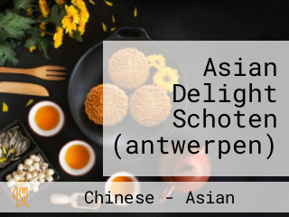 Asian Delight Schoten (antwerpen)