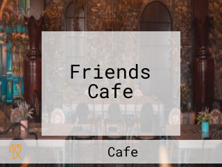 Friends Cafe