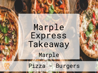 Marple Express Takeaway