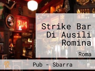 Strike Bar Di Ausili Romina