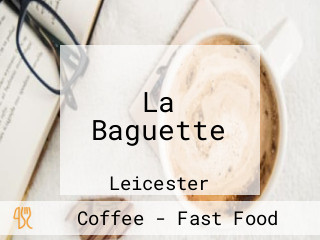 La Baguette