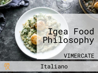 Igea Food Philosophy