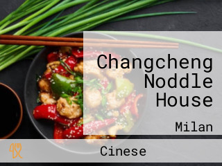 Changcheng Noddle House