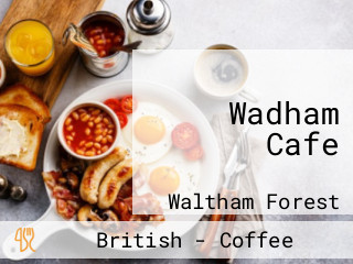 Wadham Cafe