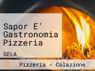 Sapor E' Gastronomia Pizzeria