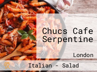 Chucs Cafe Serpentine