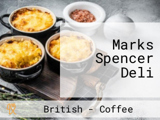 Marks Spencer Deli