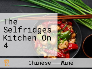 The Selfridges Kitchen On 4