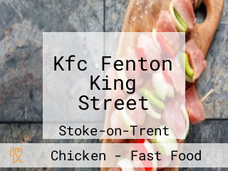 Kfc Fenton King Street