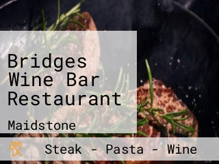 Bridges Wine Bar Restaurant