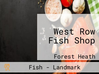 West Row Fish Shop