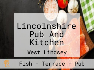 Lincolnshire Pub And Kitchen