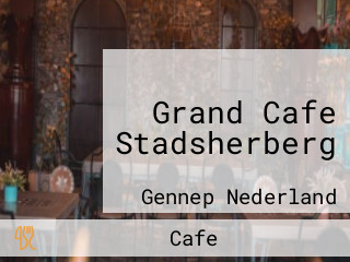 Grand Cafe Stadsherberg